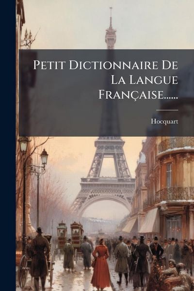 Produktbild: Petit Dictionnaire De La Langue Fran&ccedil;aise......