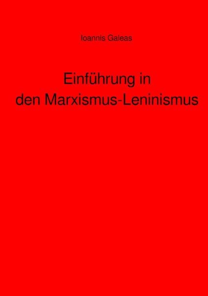 Produktbild: Einf&uuml;hrung in den Marxismus-Leninismus