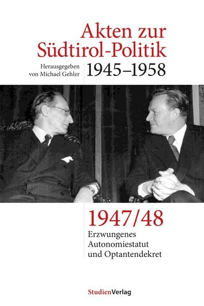 Produktbild: Akten zur Südtirol-Politik 1945–1958