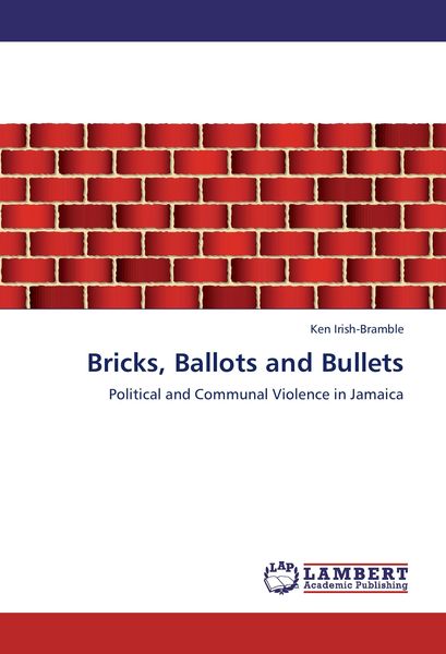 Produktbild: Bricks, Ballots and Bullets