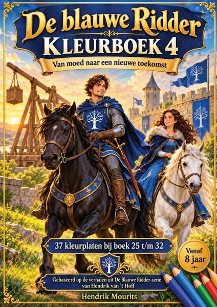 Produktbild: Kleurboek 4, De blauwe Ridder - van moed naar een nieuwe toekomst