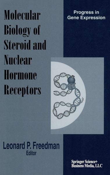 Produktbild: Molecular Biology of Steroid and Nuclear Hormone Receptors