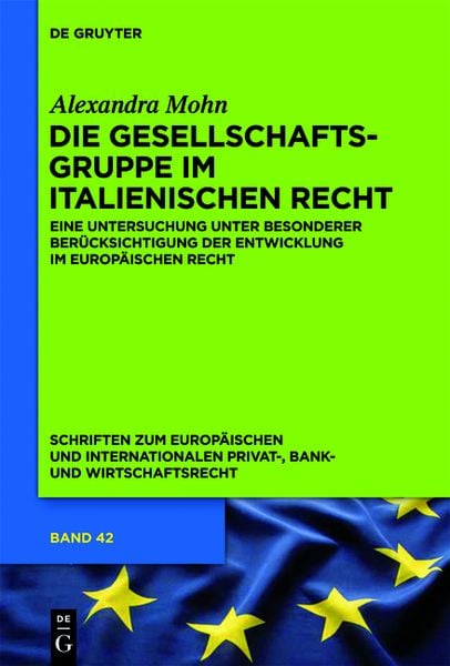 Produktbild: Die Gesellschaftsgruppe im italienischen Recht