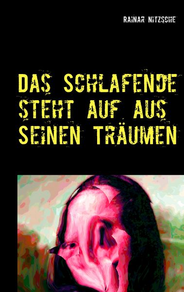 Produktbild: Das Schlafende steht auf aus seinen Tr&auml;umen