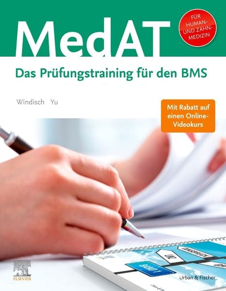 MedAT, Taschenbuch von Paul Yannick Windisch , Jiyang Yu, Urban & Fischer in Elsevier, 9783437440908