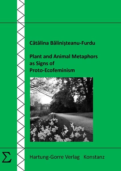 Produktbild: Plant and Animal Metaphors as Signs of Proto-Ecofeminism