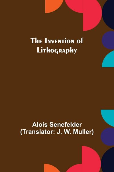 Produktbild: The Invention of Lithography