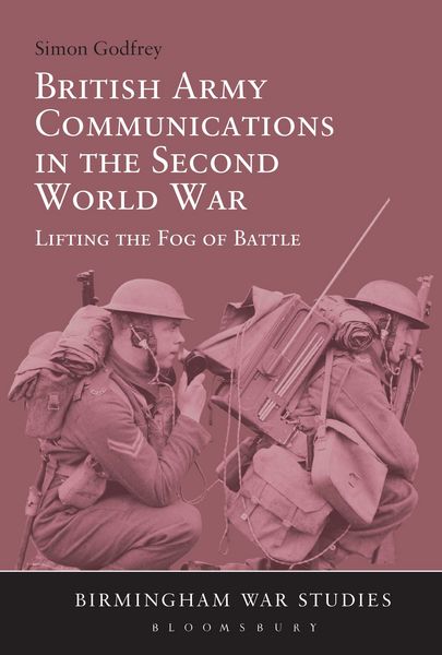 Produktbild: British Army Communications in the Second World War