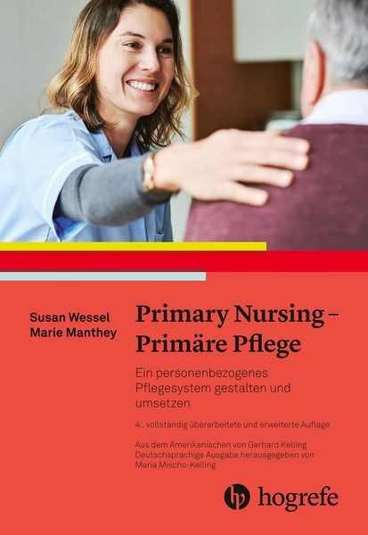 Produktbild: Primary Nursing - Prim&auml;re Pflege