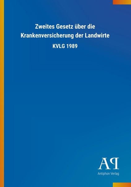 Produktbild: Zweites Gesetz &uuml;ber die Krankenversicherung der Landwirte
