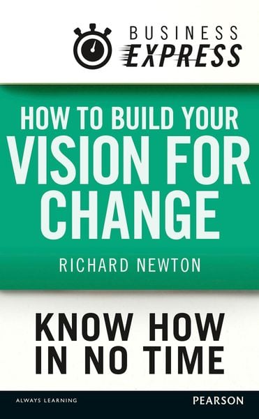 Produktbild: Business Express: How to build your vision for change