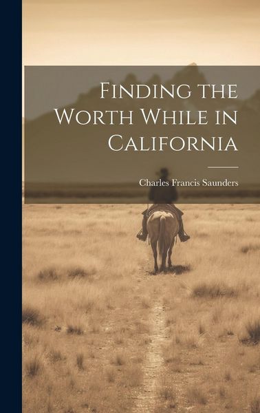 Produktbild: Finding the Worth While in California