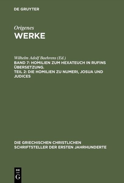 Produktbild: Homilien zum Hexateuch in Rufins &Uuml;bersetzung. Teil 2: Die Homilien zu Numeri, Josua und Judices