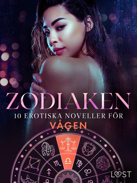Produktbild: Zodiaken: 10 Erotiska noveller f&ouml;r V&aring;gen