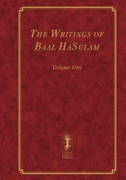 Produktbild: The Writings of Baal HaSulam - Volume One