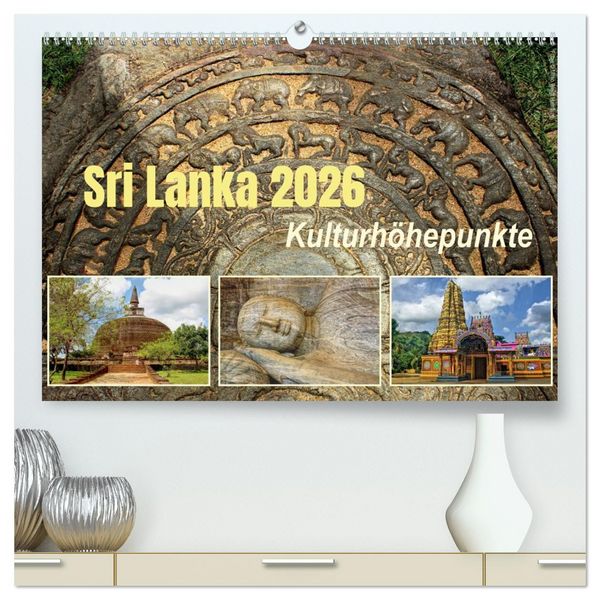 Produktbild: Sri Lanka 2026 Kulturh&ouml;hepunkte (hochwertiger Premium Wandkalender 2026 DIN A2 quer), Kunstdruck in Hochglanz
