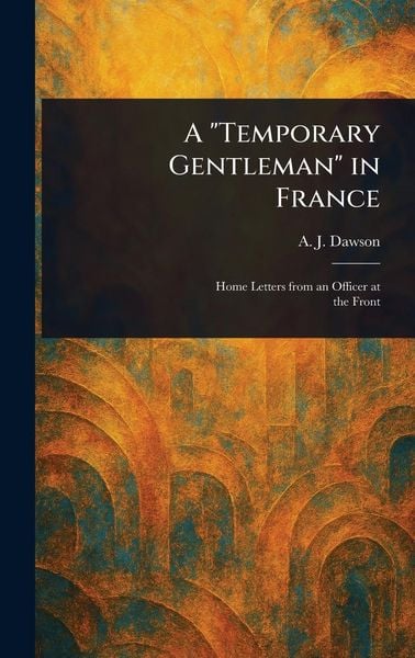 Produktbild: A "Temporary Gentleman" in France