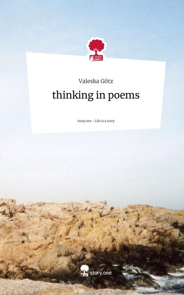 Produktbild: Thinking in poems. Life is a Story - story.one