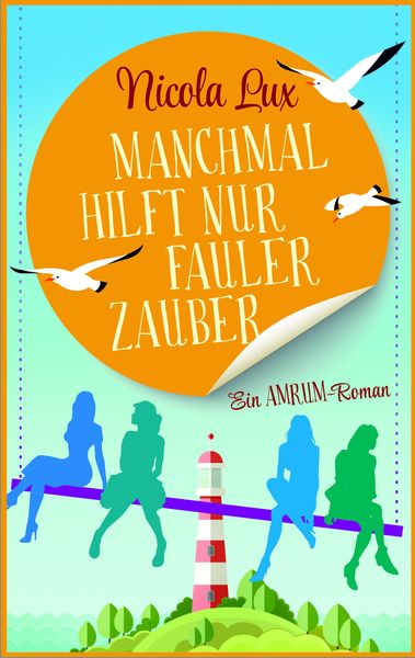 Produktbild: Manchmal hilft nur fauler Zauber