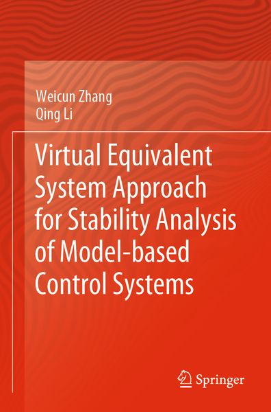 Produktbild: Virtual Equivalent System Approach for Stability Analysis of Model-based Control Systems