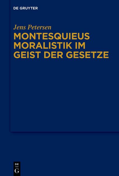 Produktbild: Montesquieus Moralistik im Geist der Gesetze