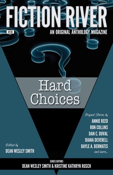 Produktbild: Fiction River: Hard Choices (Fiction River: An Original Anthology Magazine, #30)