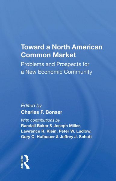 Produktbild: Toward A North American Common Market