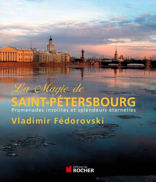 Produktbild: La magie de Saint-P&eacute;tersbourg