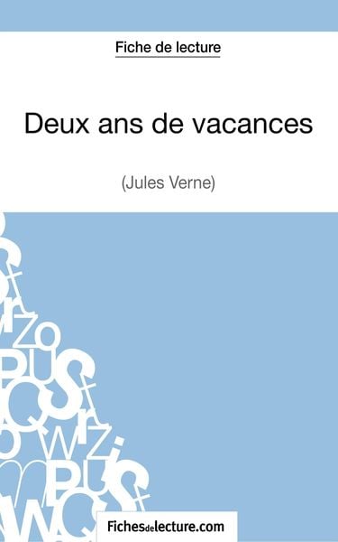 Produktbild: Deux ans de vacances de Jules Verne (Fiche de lecture)