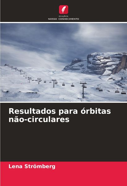 Produktbild: Resultados para &oacute;rbitas n&atilde;o-circulares
