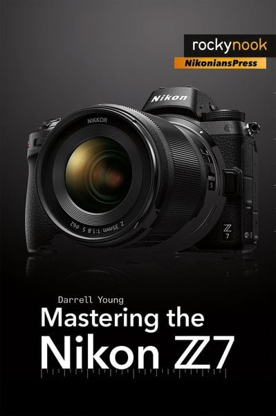 Produktbild: Mastering the Nikon Z7