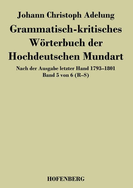 Produktbild: Grammatisch-kritisches W&ouml;rterbuch der Hochdeutschen Mundart