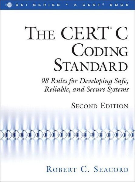 Produktbild: CERT&reg; C Coding Standard, Second Edition, The