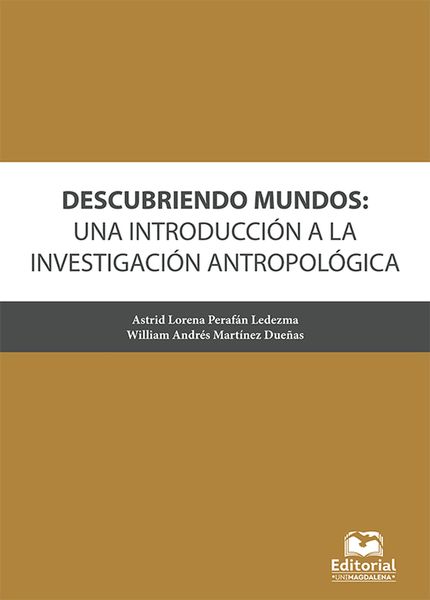 Produktbild: Descubriendo mundos: una introducci&oacute;n a la investigaci&oacute;n antropol&oacute;gica