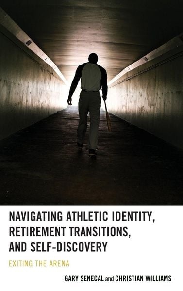 Produktbild: Navigating Athletic Identity, Retirement Transitions, and Self-Discovery