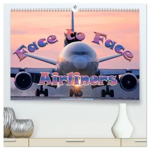 Produktbild: Airliners - Face to Face (hochwertiger Premium Wandkalender 2027 DIN A2 quer), Kunstdruck in Hochglanz