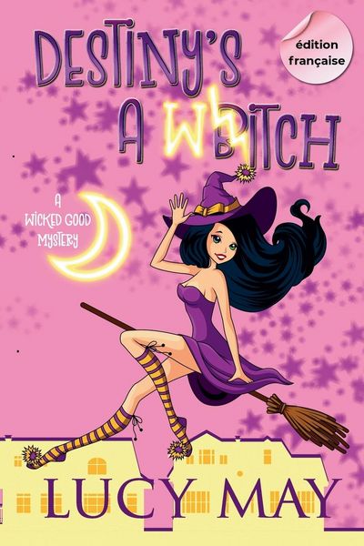 Produktbild: Destiny's A Witch - &Eacute;dition fran&ccedil;aise