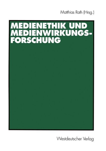 Produktbild: Medienethik und Medienwirkungsforschung
