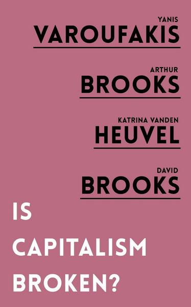 Produktbild: Brooks, A: Is Capitalism Broken?