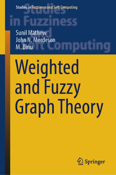 Produktbild: Weighted and Fuzzy Graph Theory