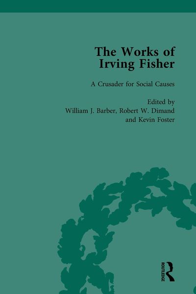 Produktbild: The Works of Irving Fisher Vol 13
