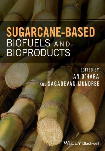 Produktbild: Sugarcane-Based Biofuels and Bioproducts