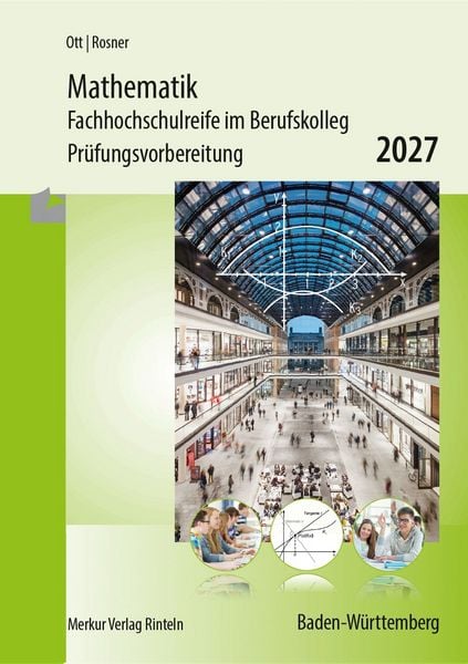 Produktbild: Mathematik - Fachhochschulreife im Berufskolleg Pr&uuml;fungsvorbereitung 2027