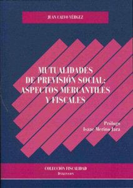 Produktbild: Mutualidades de previsi&oacute;n social : aspectos mercantiles y fiscales