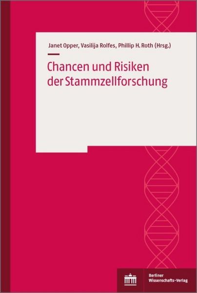 Produktbild: Chancen und Risiken der Stammzellforschung