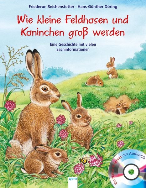 Kleine Feldhasen und Kaninchen werden groß, Gebundene Ausgabe von Friederun Reichenstetter, Arena, 9783401710891