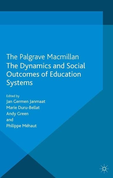 Produktbild: The Dynamics and Social Outcomes of Education Systems