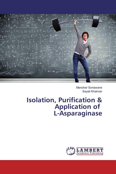 Produktbild: Isolation, Purification & Application of L-Asparaginase