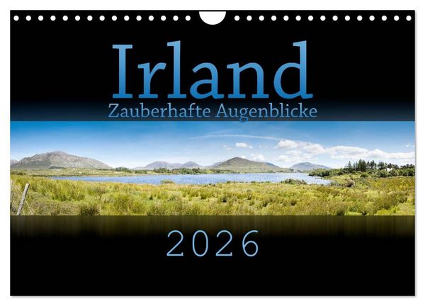 Produktbild: Irland - Zauberhafte Augenblicke (Wandkalender 2026 DIN A4 quer), CALVENDO Monatskalender