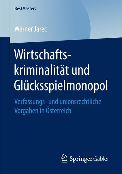 Produktbild: Wirtschaftskriminalit&auml;t und Gl&uuml;cksspielmonopol